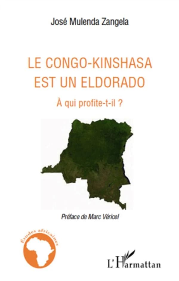 Le Congo Kinshasa est un eldorado : à qui profite-t-il ?