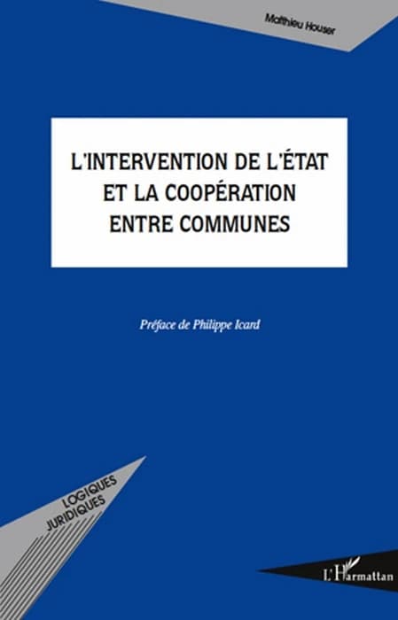 L'intervention de l'État et la coopération entre communes