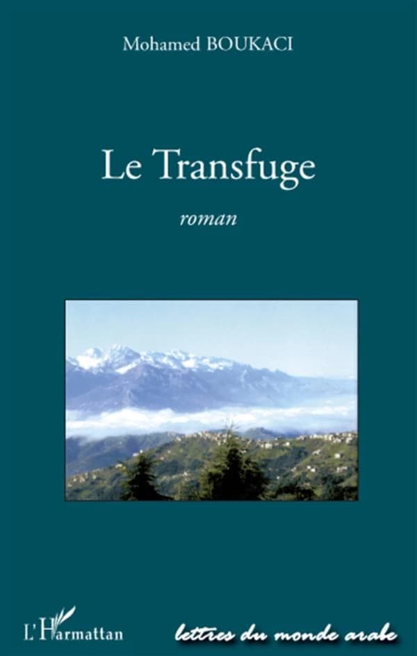 Le transfuge : roman