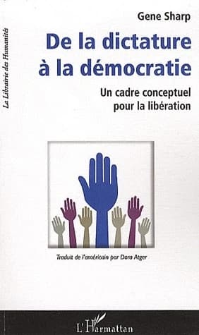 De la dictature à la démocratie : un cadre conceptuel pour la libération