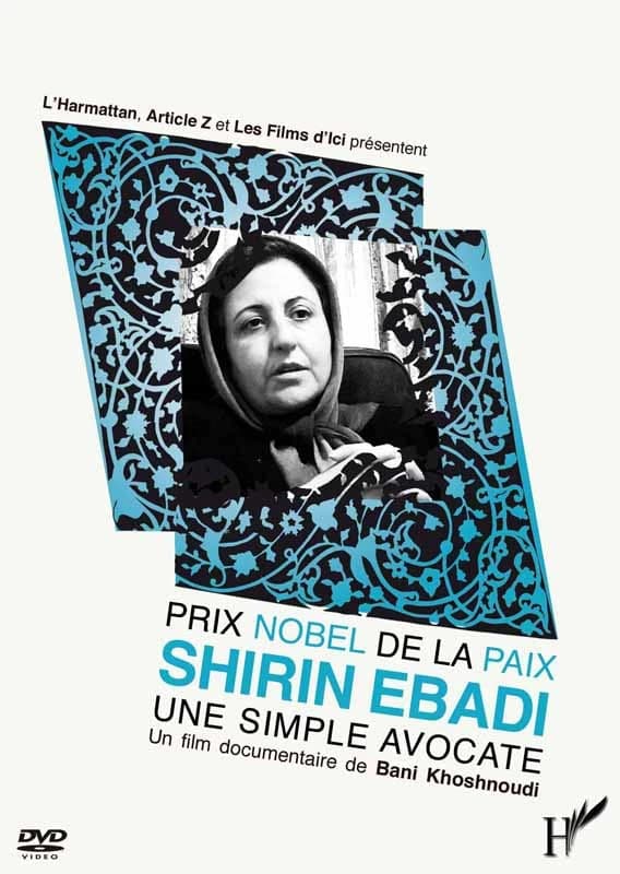 Shirin ebadi (dvd) prix nobel de la paix une simple avocate