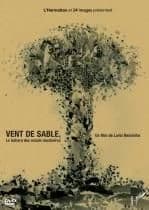 Vent de sable (dvd) le sahara des essais nucleaires