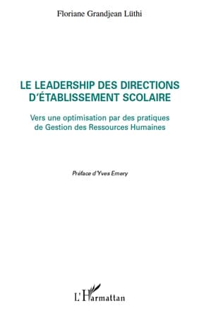 Le leadership des directions d'établissement scolaire : vers une optimisation par des pratiques de gestion des ressources humaines