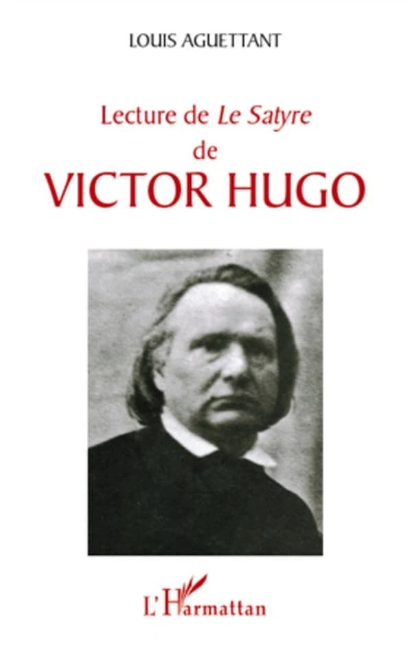 Lecture de Le Satyre de Victor Hugo