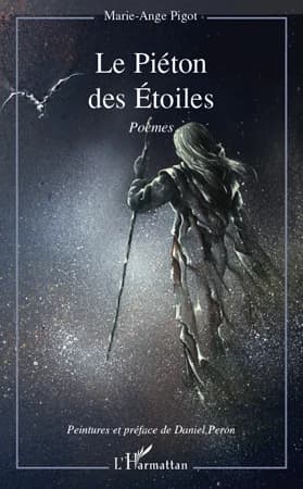 Le piéton des étoiles : poèmes