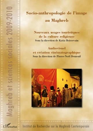 Socio-anthropologie de l'image au Maghreb (French Edition)