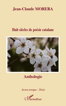 Huit siècles de poésie catalane : anthologie