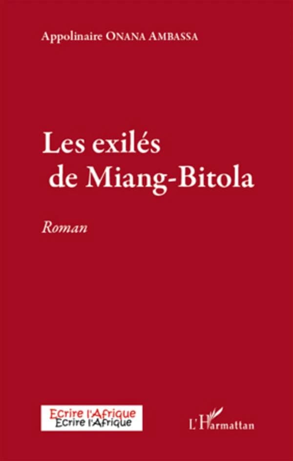 Les exilés de Miang-Bitola : roman