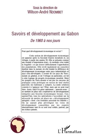 Savoirs et développement au Gabon : de 1960 à nos jours