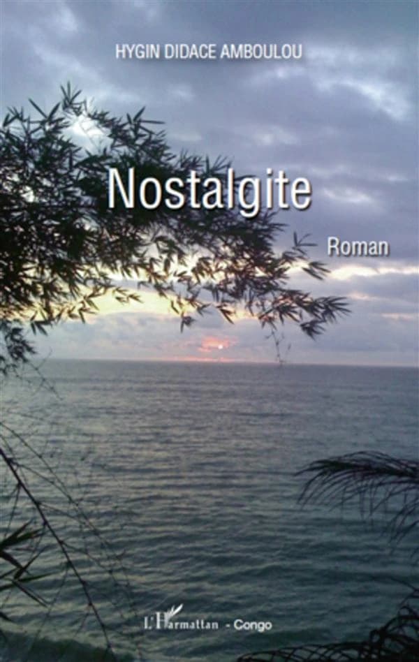 Nostalgite : roman