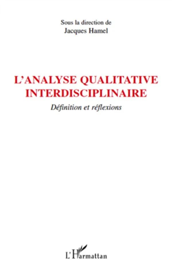 L'analyse qualitative interdisciplinaire : définition et réflexions