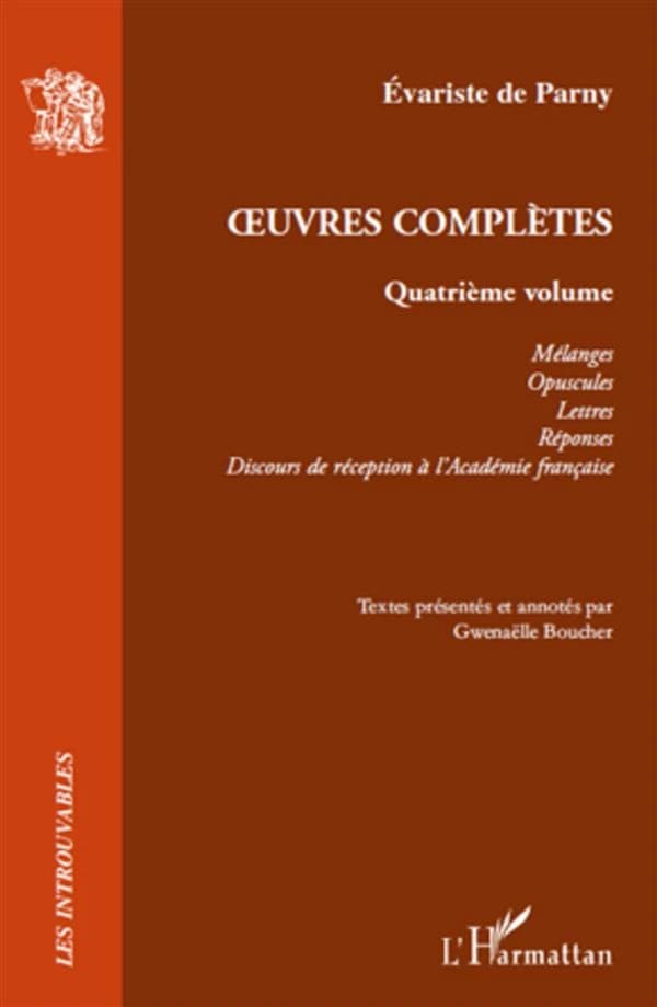 Oeuvres complètes. Quatrième volume