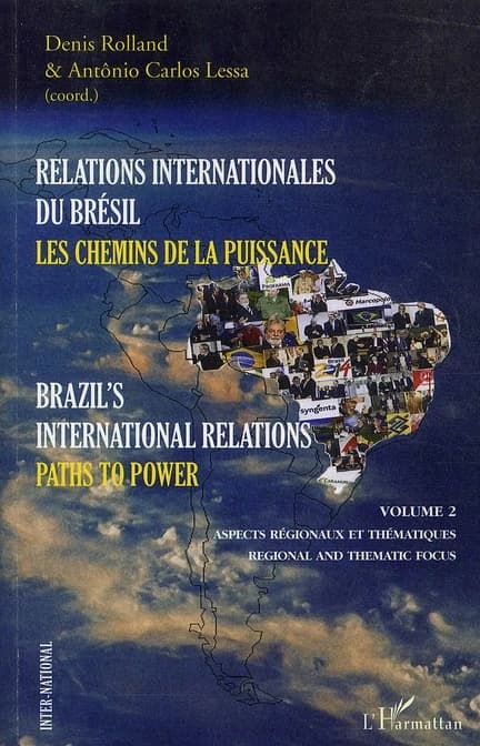 Relations internationales du Brésil : les chemins de la puissance