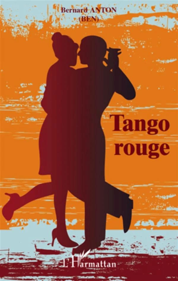 Tango rouge ou Pays sans frontières de nos corps