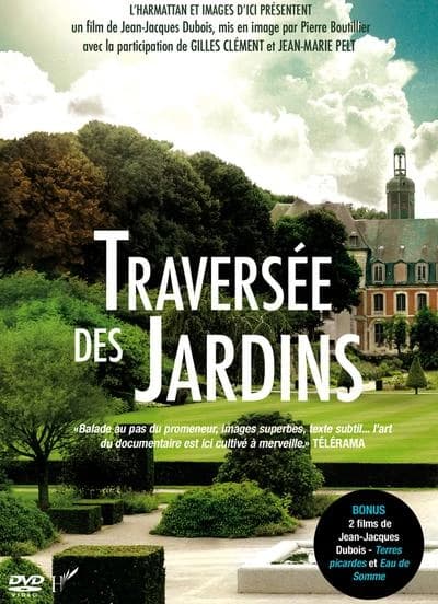 Dvd traversee des jardins