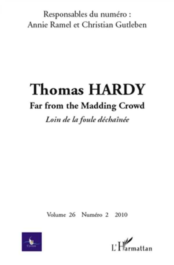 CYCNOS : Thomas Hardy ; far from the Madding Crowd ; loin de la foule déchaînée