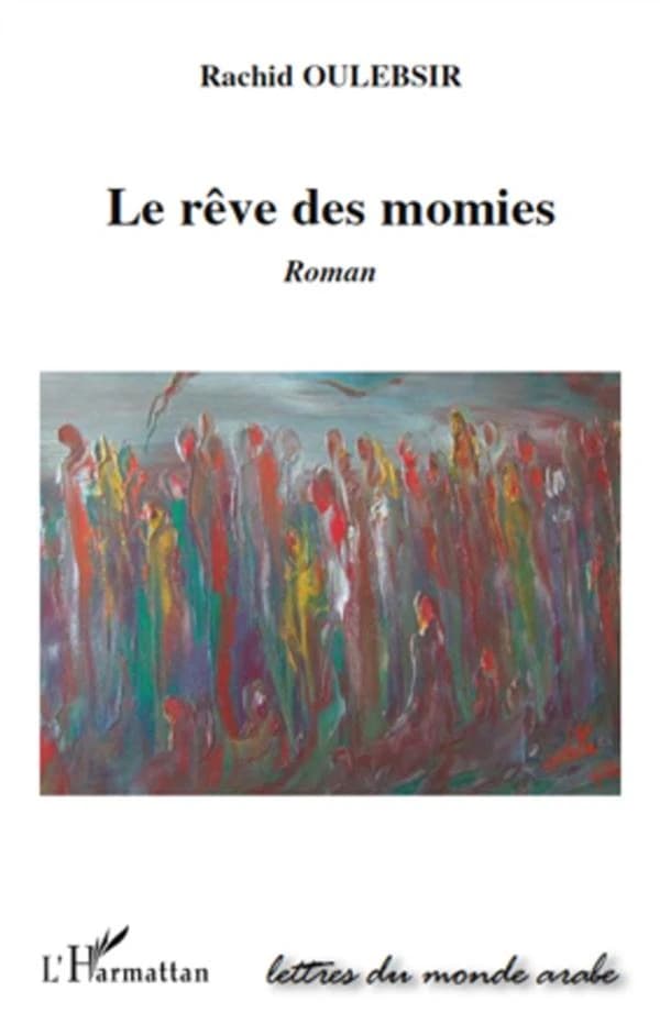 Le rêve des momies : roman