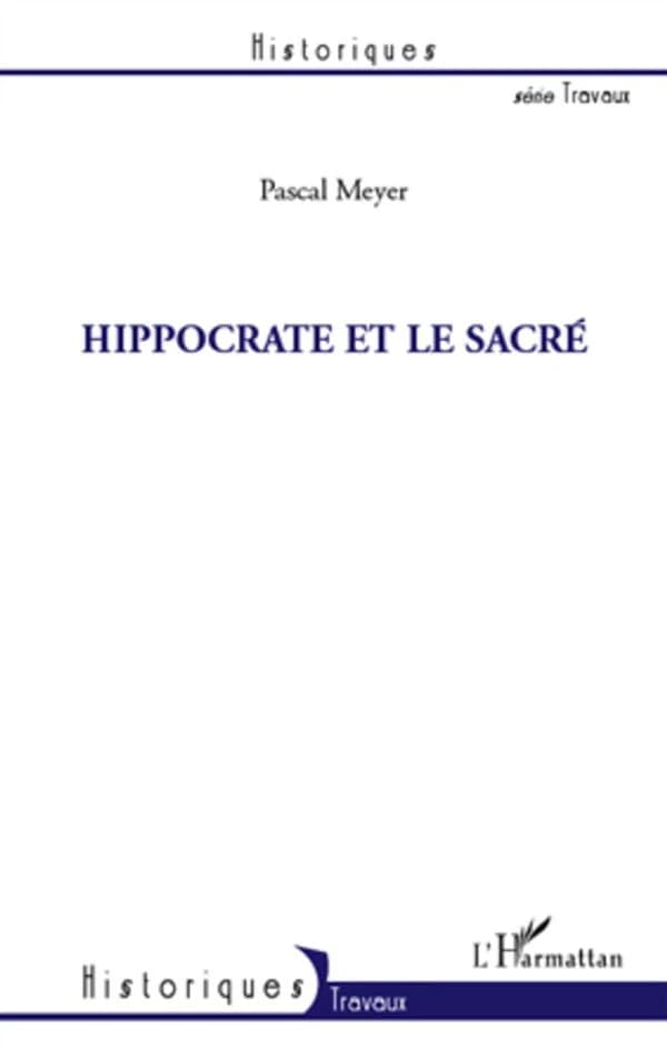 Hippocrate et le sacré