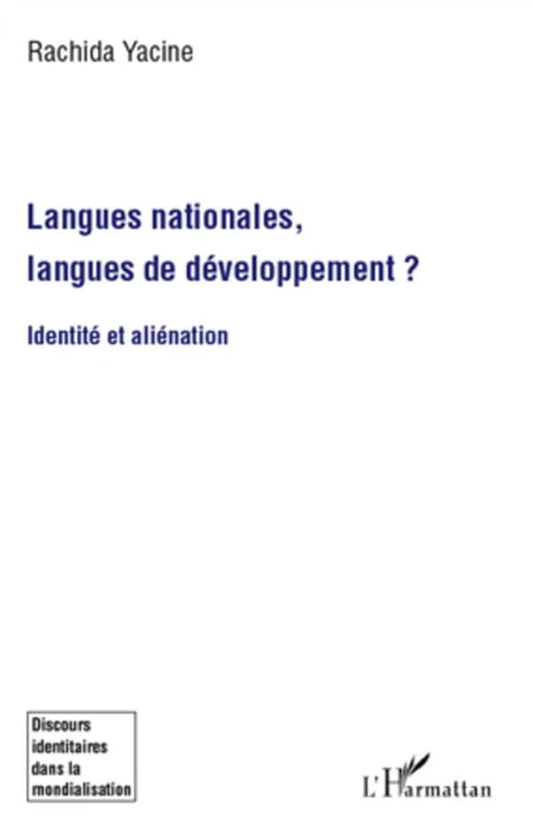 Langues nationales, langues de développement ? : identité et aliénation