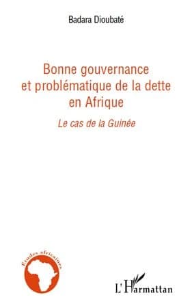 Bonne gouvernance et problématique de la dette en Afrique : le cas de la Guinée