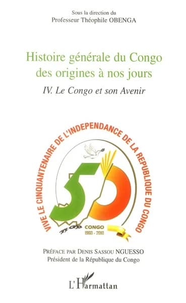 Histoire générale du Congo des origines à nos jours