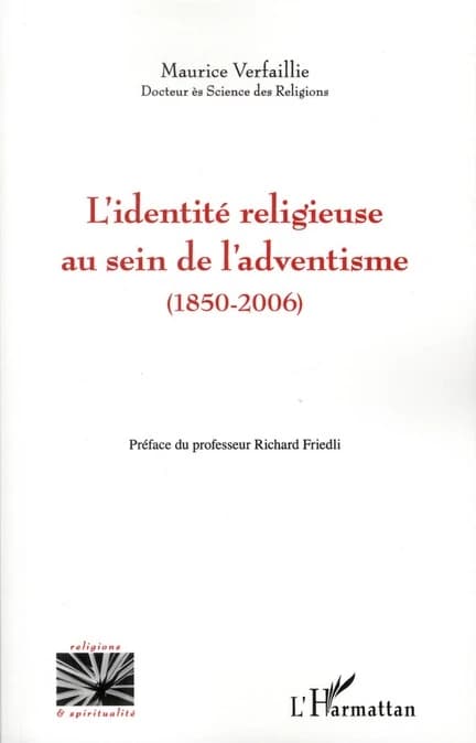 L'identité religieuse au sein de l'adventisme : 1850-2006