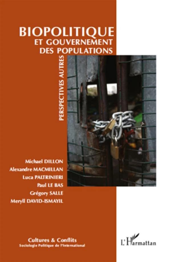 REVUE CULTURES & CONFLITS : biopolitique et gouvernement des populations