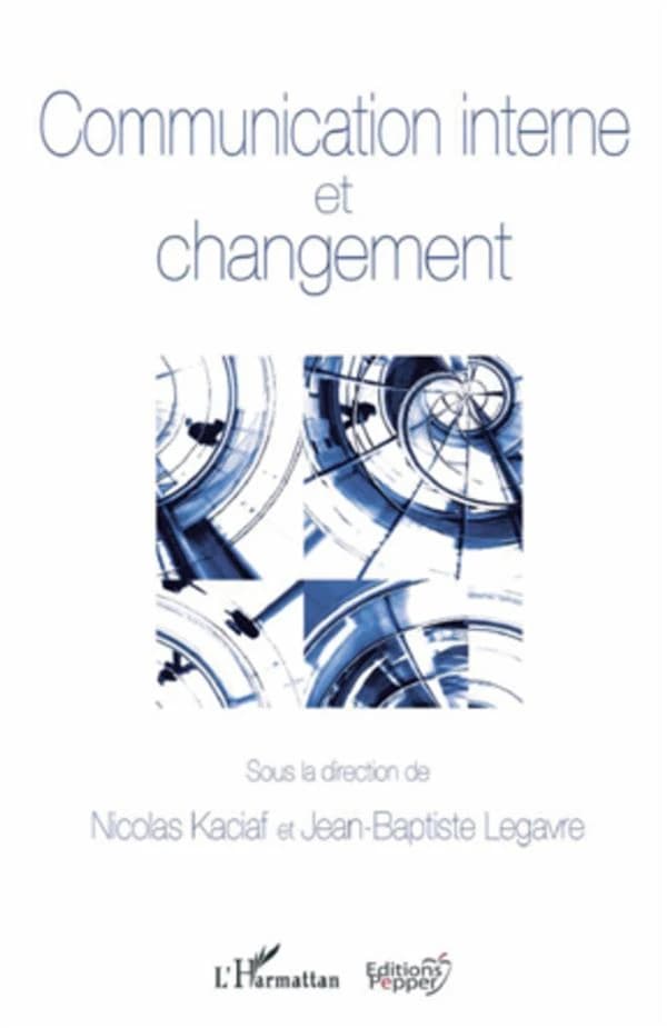 COMMUNICATION INTERNE ET CHANGEMENT