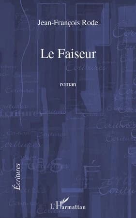 Le faiseur