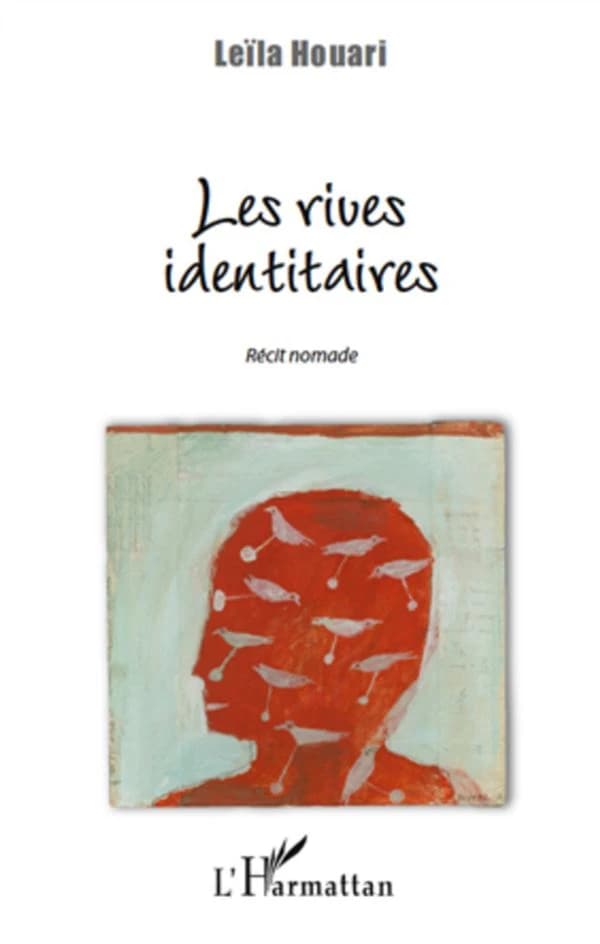 Les rives identitaires : récit nomade