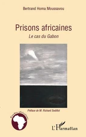 Prisons africaines : le cas du Gabon