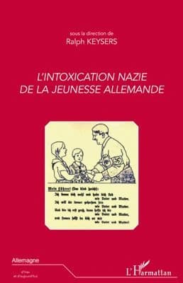 L'intoxication nazie de la jeunesse allemande