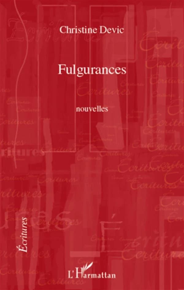 Fulgurances : nouvelles