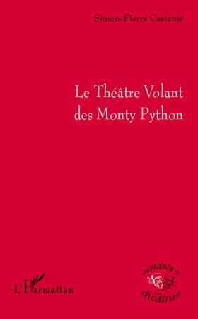 Le théâtre volant des Monty Python