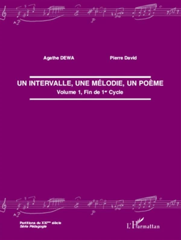 Un intervalle, une mélodie, un poème. Vol. 1, Fin de 1er cycle