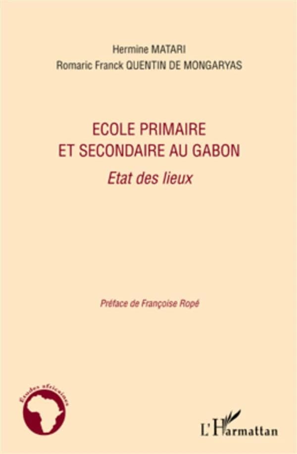 Ecole primaire et secondaire au Gabon : Etat des lieux