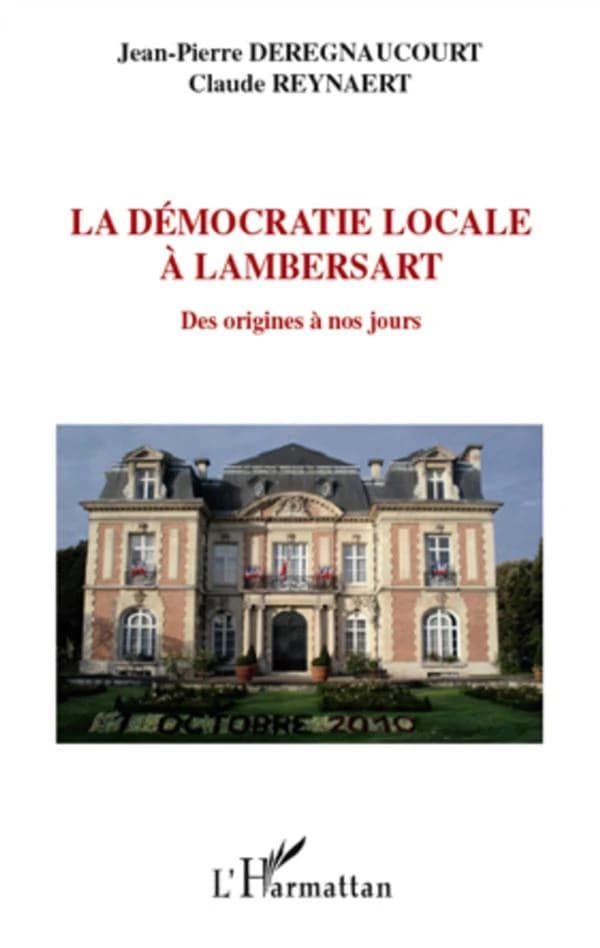 La démocratie locale à Lambersart : des origines à nos jours