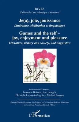 Je(u), joie, jouissance : littérature, civilisation et linguistique