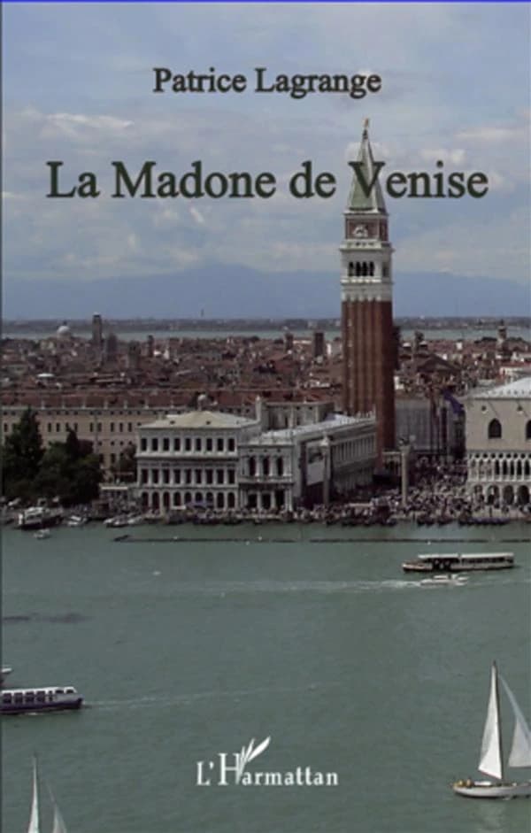La madone de Venise : roman
