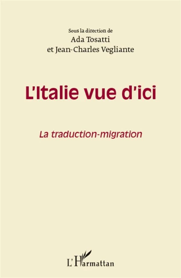 L'Italie vue d'ici : la traduction-migration