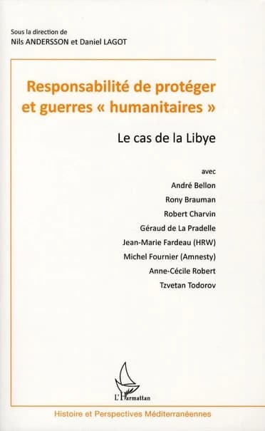 Responsabilité de protéger et guerres humanitaires : le cas de la Libye