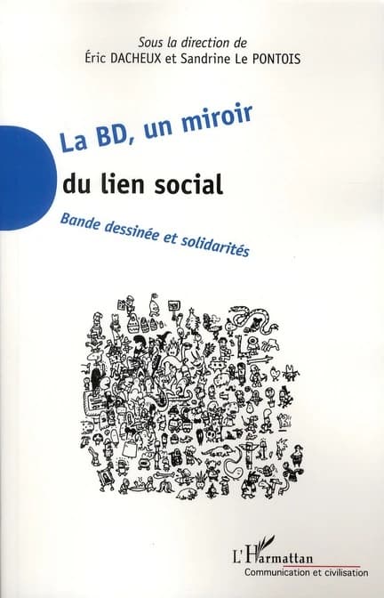 La BD, un miroir du lien social : bande dessinée et solidarités