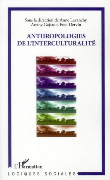 Anthropologies de l'interculturalité