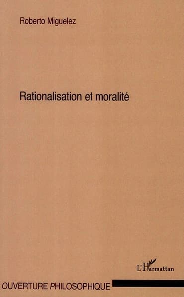 Rationalisation et moralité