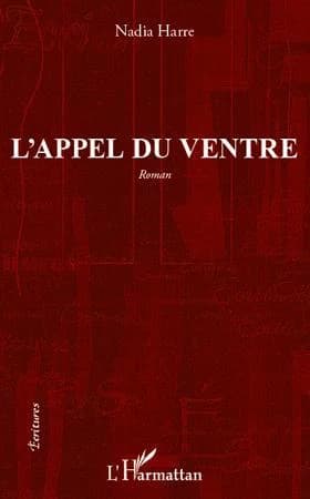 L'appel du ventre : roman