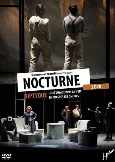 Dvd nocturne (2 dvd) diptyque long voyage vers la nuit embrasser les ombres
