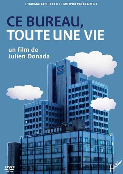 Dvd ce bureau tout une vie