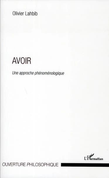Avoir : une approche phénoménologique