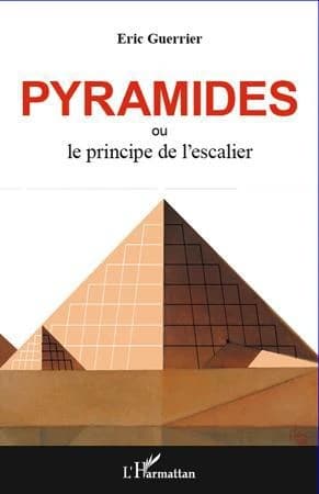 Pyramides ou Le principe de l'escalier