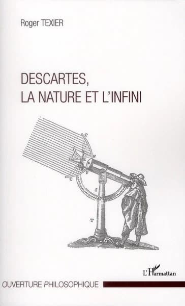 Descartes, la nature et l'infini
